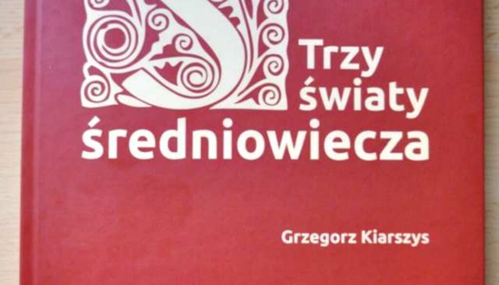 Grzegorz Kiarszys, Trzy światy średniowiecza, Katedra Archeologii US